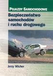 Bezpieczeństwo samochodów i ruchu drogowego