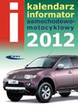 KALENDARZ - Informator samochodowo-motocyklowy 2012. Rocznik LV